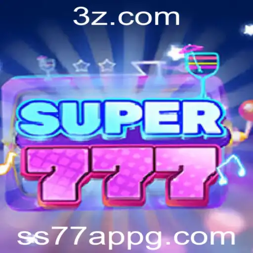 Descubra o Empolgante Mundo de Super777 e o ss77 app